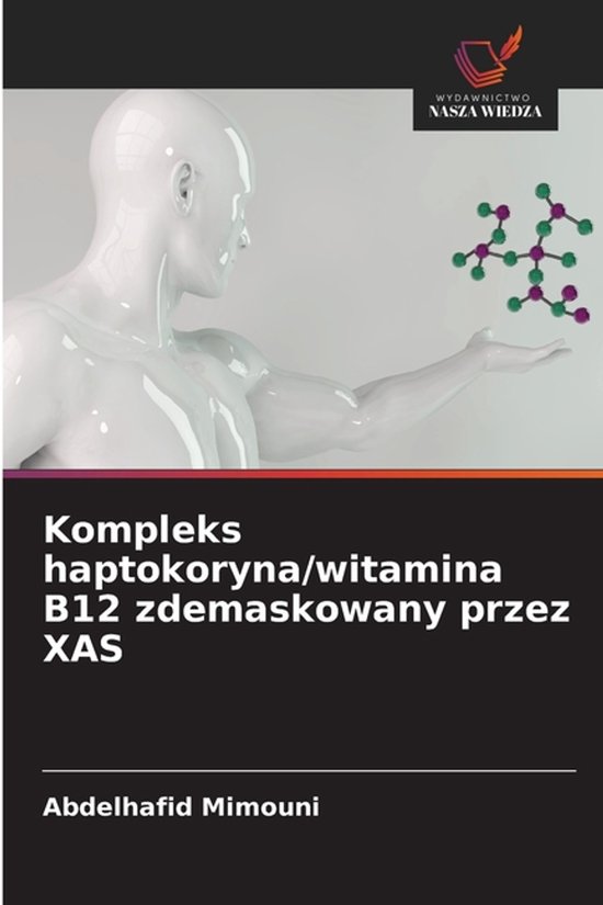 Kompleks haptokoryna/witamina B12 zdemaskowany przez XAS - cover