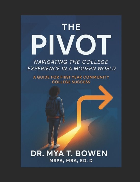The Pivot Series: Navigating Education, Growth, and Life wit ... - cover