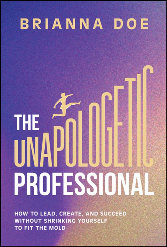 The Unapologetic Professional - cover