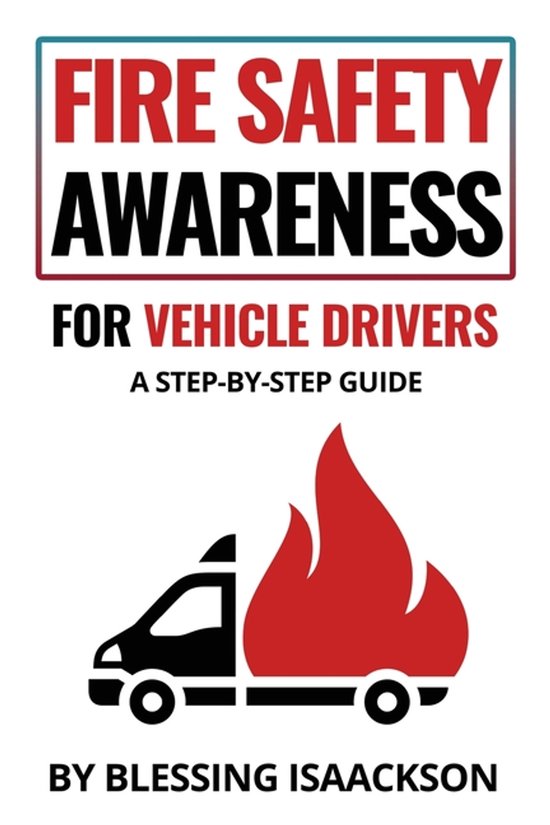 Fire Safety Awareness for Vehicle Drivers - cover