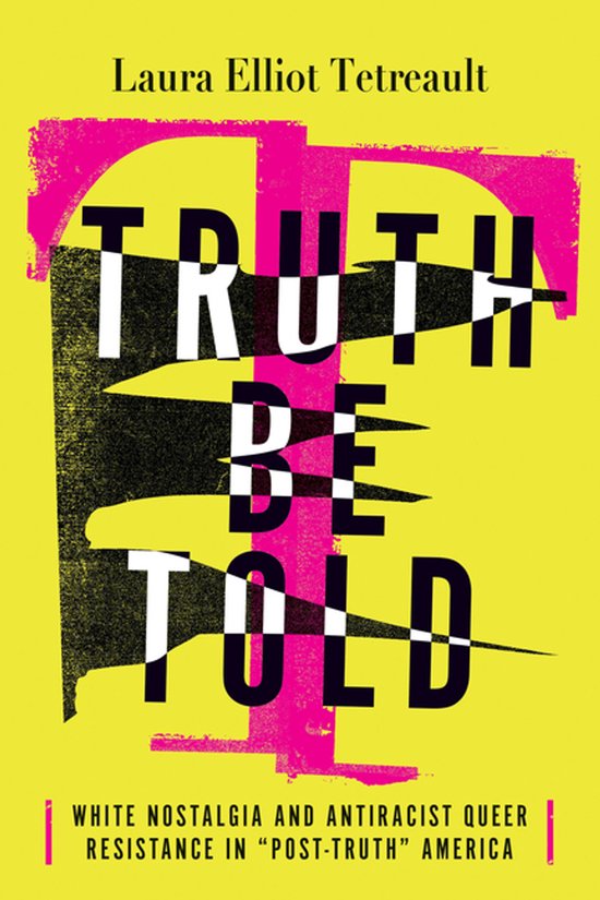 Intersectional Rhetorics- Truth Be Told - cover