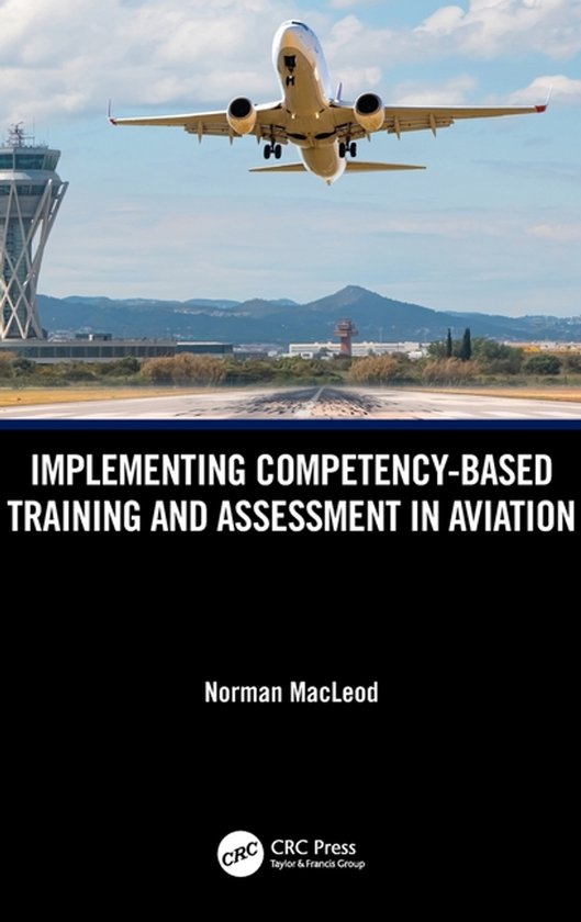 Implementing Competency-Based Training and Assessment in Avi ... - cover