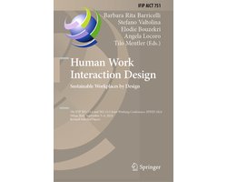 IFIP Advances in Information and Communication Technology751- Human Work Interaction Design. Sustainable Workplaces by Design