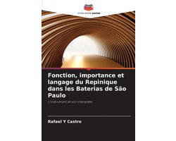 Fonction, importance et langage du Repinique dans les Baterias de São Paulo