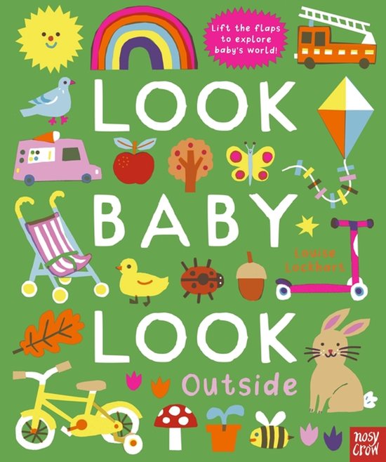 Boek 'Look Baby Look! Outside' met vrolijke illustraties: regenboog, brandweerauto, duif, kinderwagen, vlinder, konijn en meer.