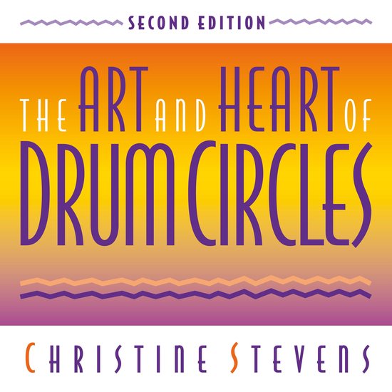 The Art and Heart of Drum Circles - cover
