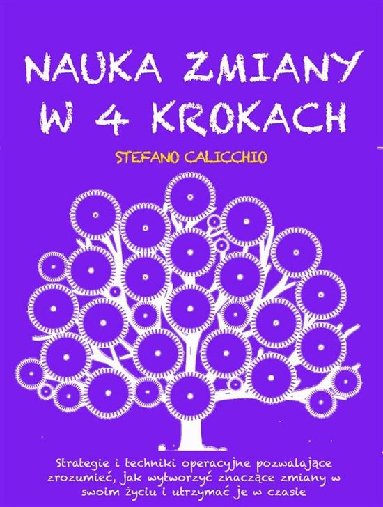 NAUKA ZMIANY W 4 KROKACH: Strategie i techniki operacyjne po ... - cover