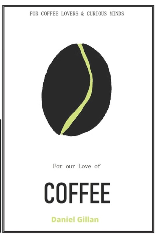 For our Love of Coffee - cover