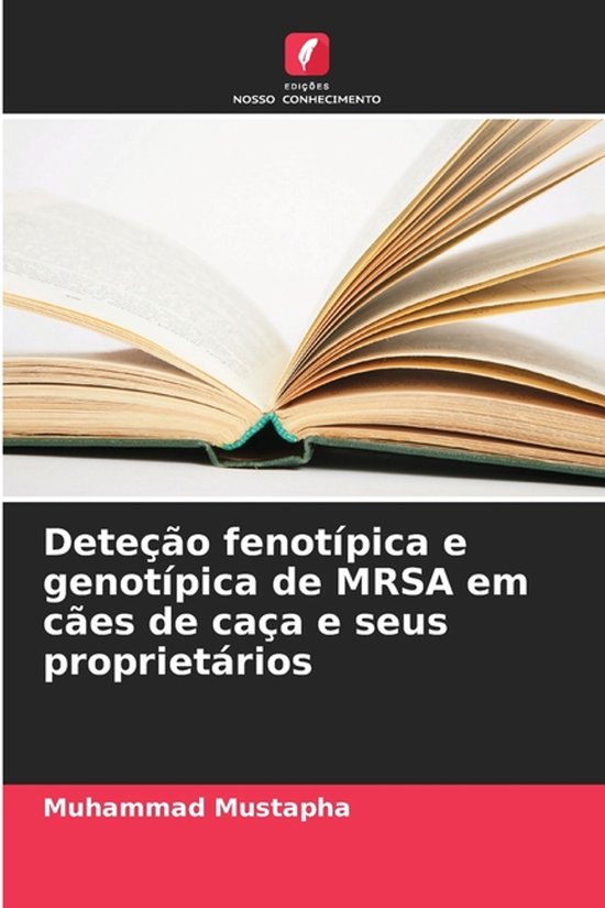 Deteção fenotípica e genotípica de MRSA em cães de caç ... - cover