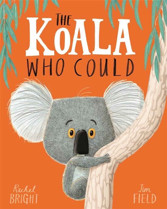Hachette UK The Koala Who Could, Anglais, Livre broché, 32 pages
