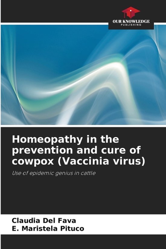 Homeopathy in the prevention and cure of cowpox (Vaccinia vi ... - cover