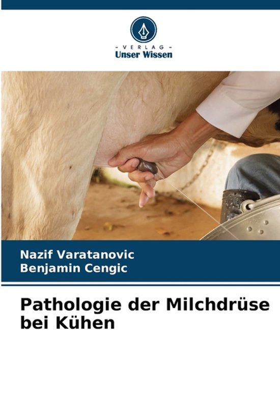 Pathologie der Milchdrüse bei Kühen - cover