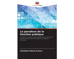 Le paradoxe de la fonction publique