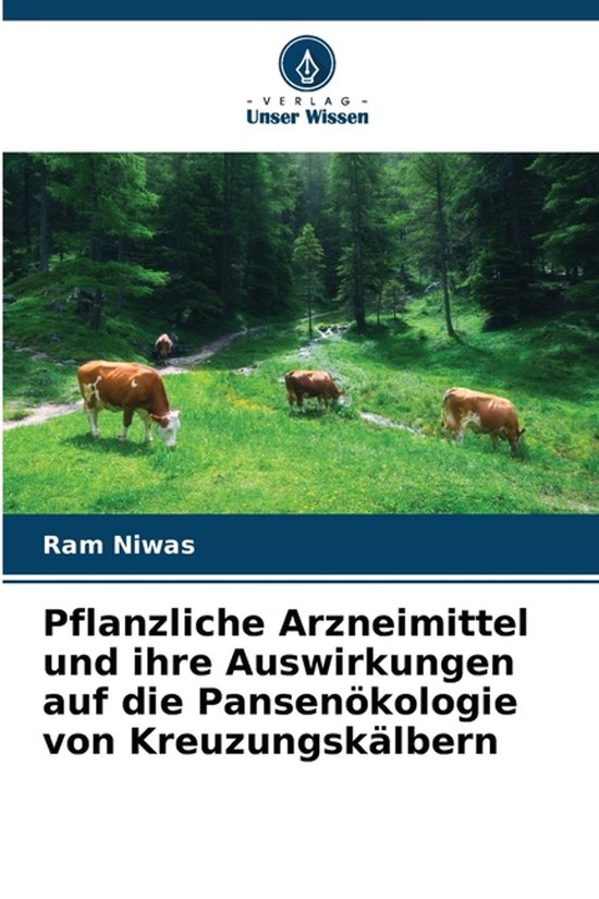 Pflanzliche Arzneimittel und ihre Auswirkungen auf die Panse ... - cover