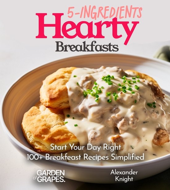 5-Ingredients Cookbook- 5-Ingredient Hearty Breakfasts Cookb ... - cover