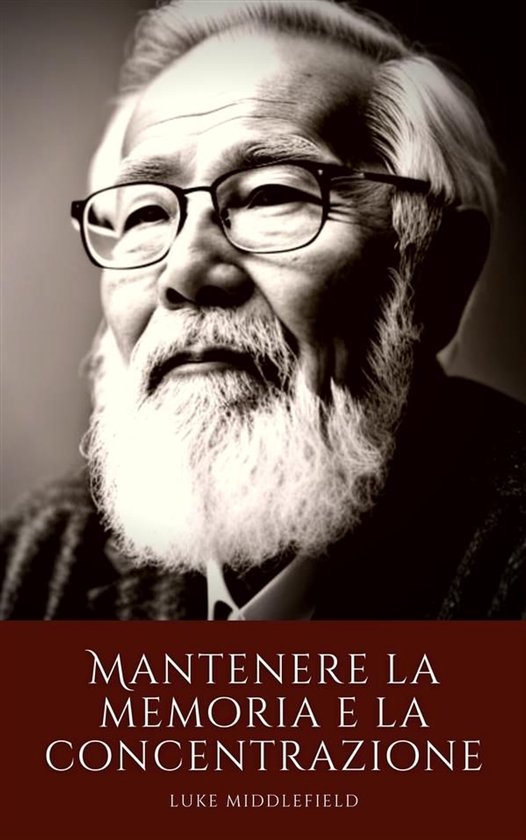 Mantenere la memoria e la concentrazione - cover