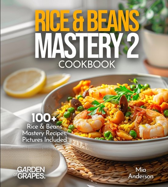 Rice & Beans Mastery 2 Cookbook - cover