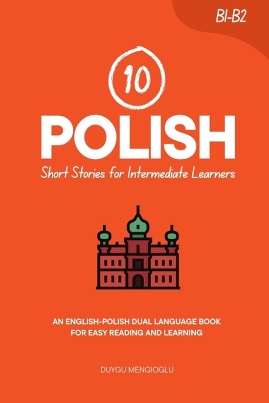 Learn Polish- 10 Polish Short Stories for Intermediate Learn ... - cover