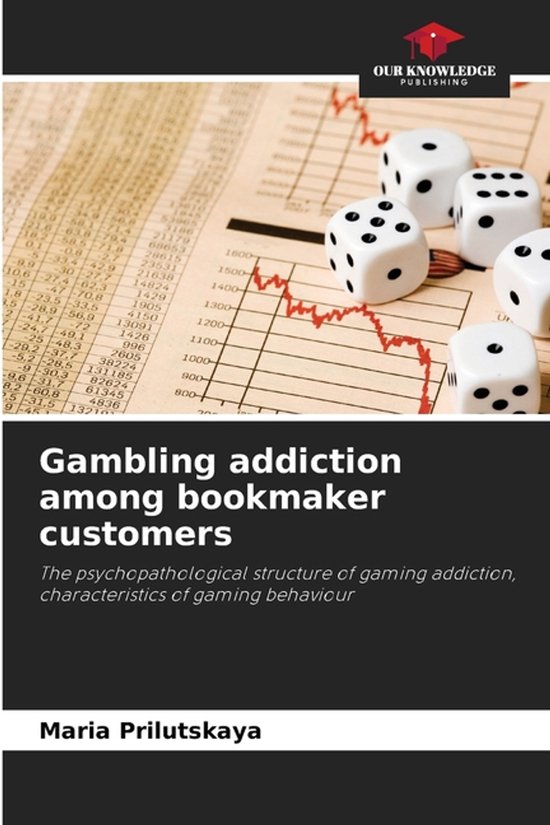 Gambling addiction among bookmaker customers, Maria Prilutskaya ...
