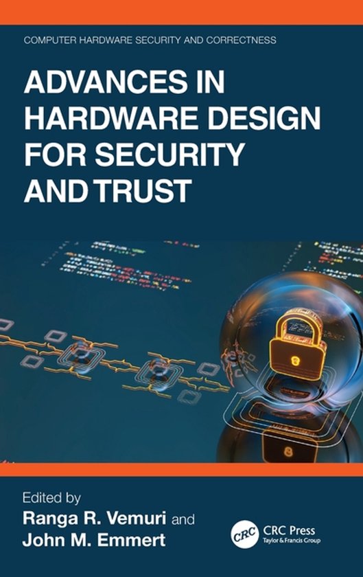 Computer Hardware Security and Correctness- Advances in Hard ... - cover