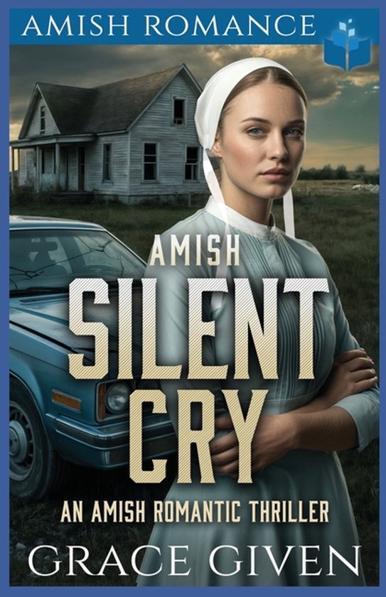 Amish Romantic Thrillers- Amish Silent Cry - cover