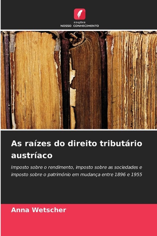 As raízes do direito tributário austríaco - cover