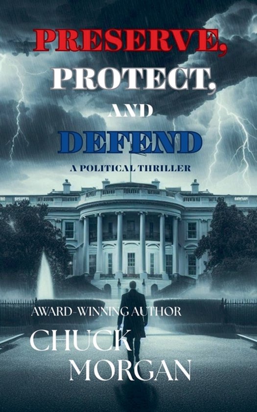 Preserve, Protect, And Defend - cover