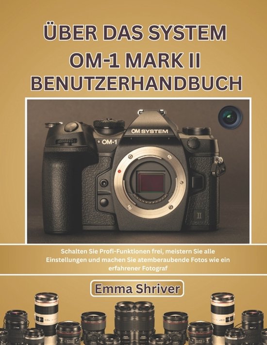 Über Das System Om-1 Mark II Benutzerhandbuch - cover