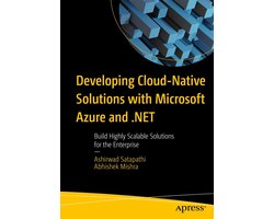 Developing Cloud-Native Solutions with Microsoft Azure and .NET