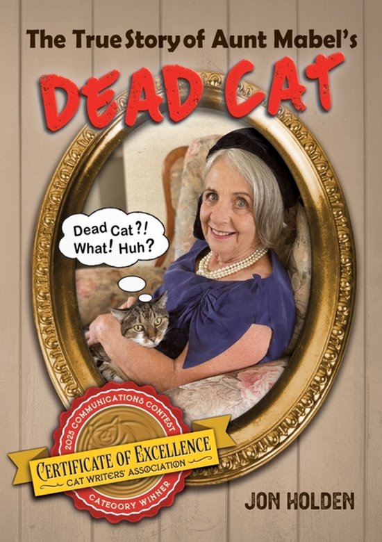 The True Story of Aunt Mabel's Dead Cat - cover