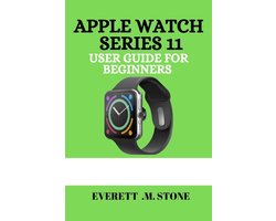 Apple Watch Series 11 User Guide for Beginners