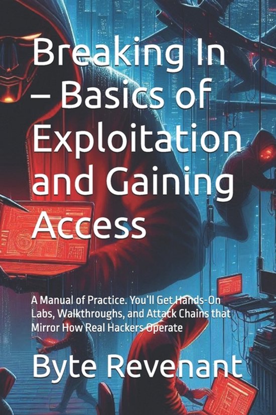 The Hacker's Apprenticeship: From Zero to Cyber Assassin- Br ... - cover