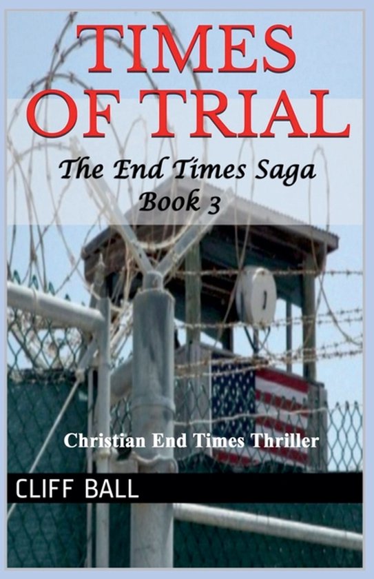 End Times Saga- Times of Trial - cover