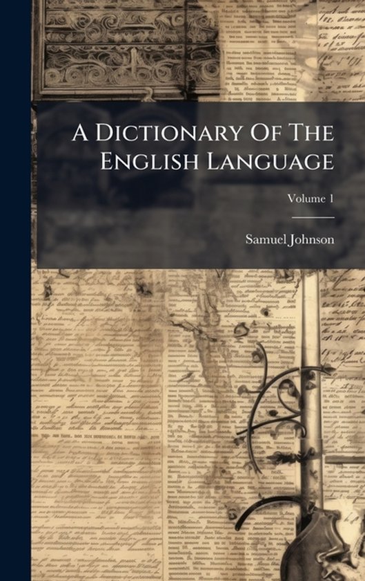 A Dictionary Of The English Language - cover