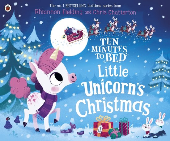 Ten Minutes to Bed Little Unicorn's Christmas - cover