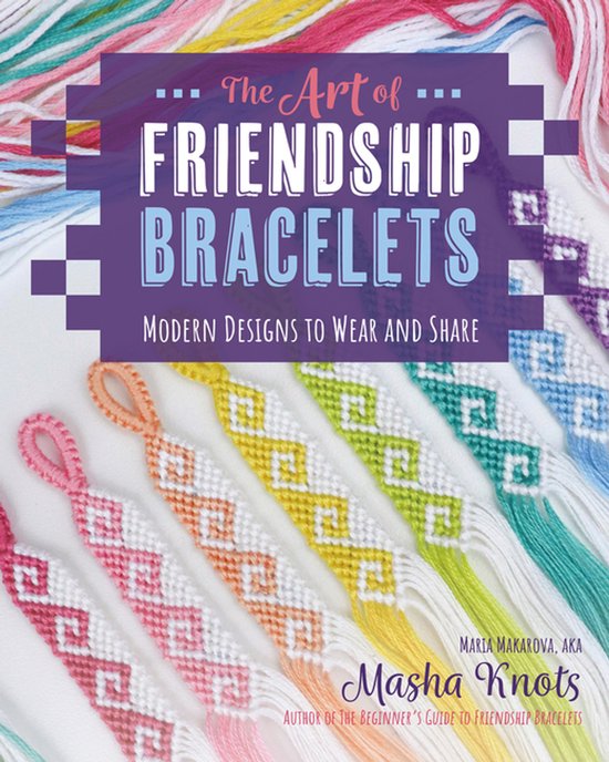The Art of Friendship Bracelets - cover