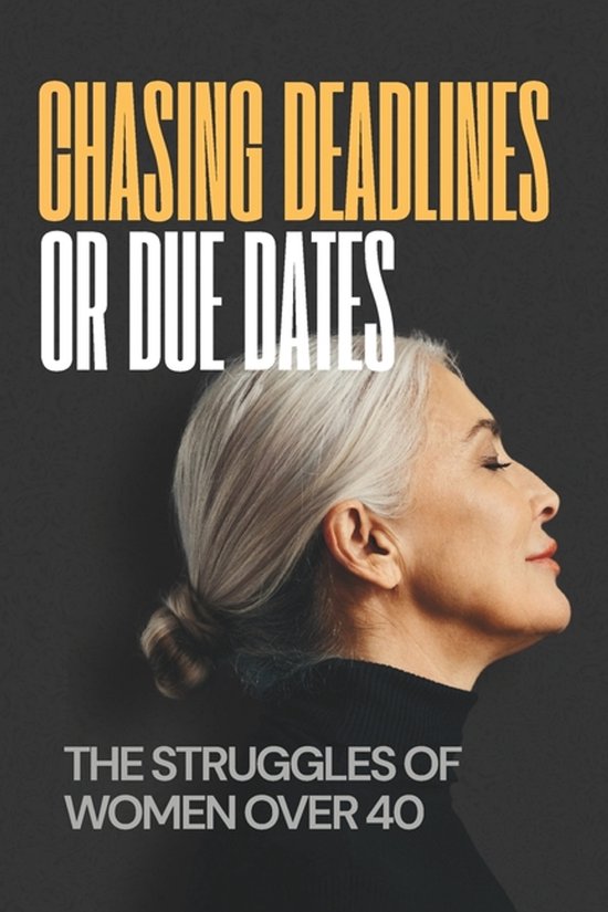 Chasing Deadlines or Due Dates - cover