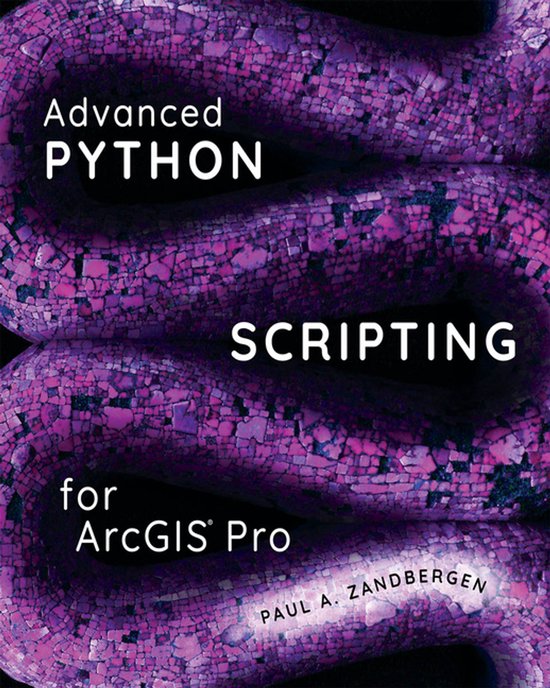 Advanced Python Scripting for ArcGIS Pro - cover