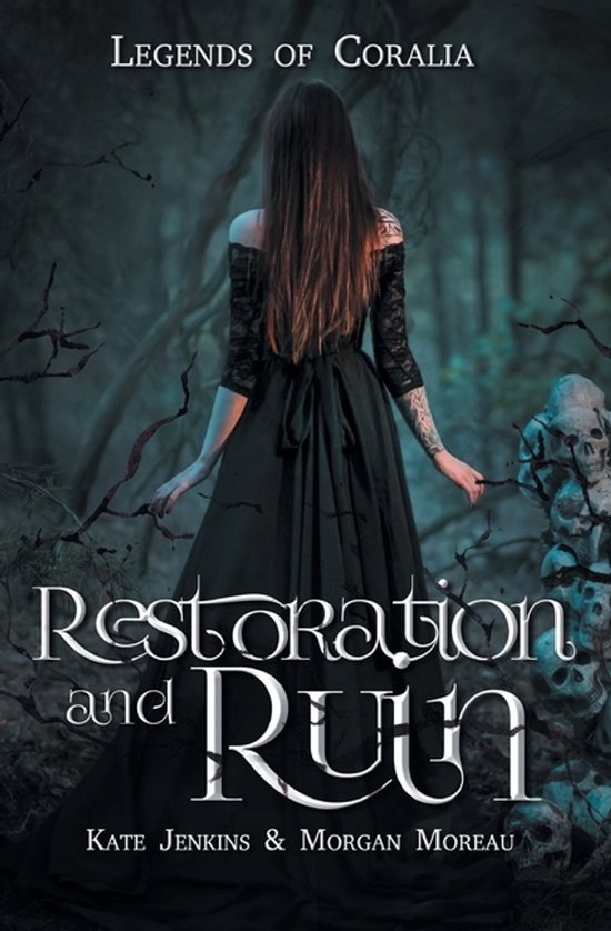 Legends of Coralia- Restoration and Ruin - cover