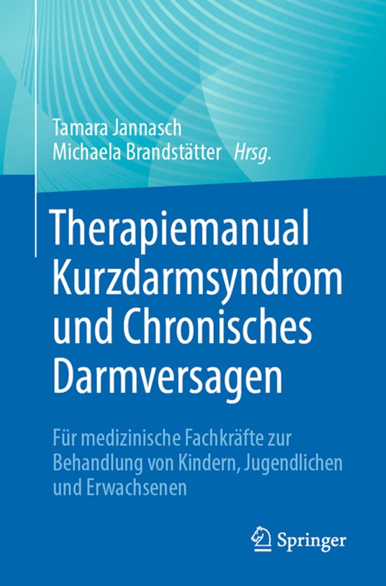 Therapiemanual Kurzdarmsyndrom und Chronisches Darmversagen - cover