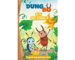 Dung & Bo- Go to Bee School