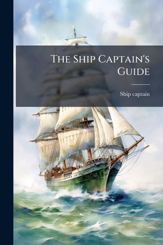The Ship Captain's Guide - cover