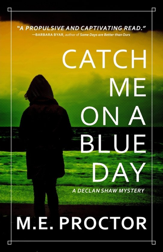 Catch Me on a Blue Day - cover
