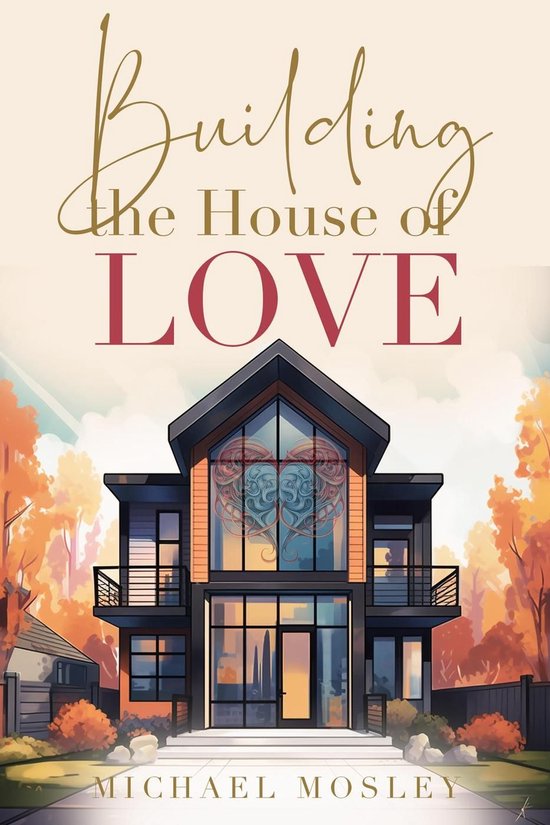Building the House of Love - cover