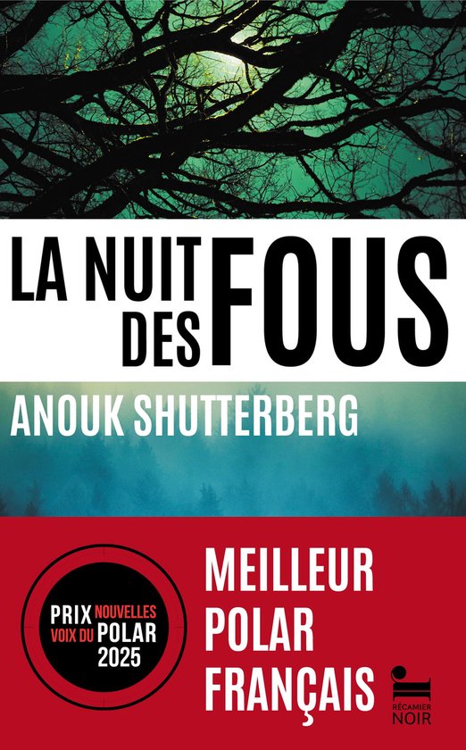 Recamier noir - La nuit des fous, Anouk Shutterberg: Livre p ... - cover