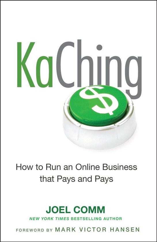KaChing: How to Run an Online Business that Pays and Pays - cover