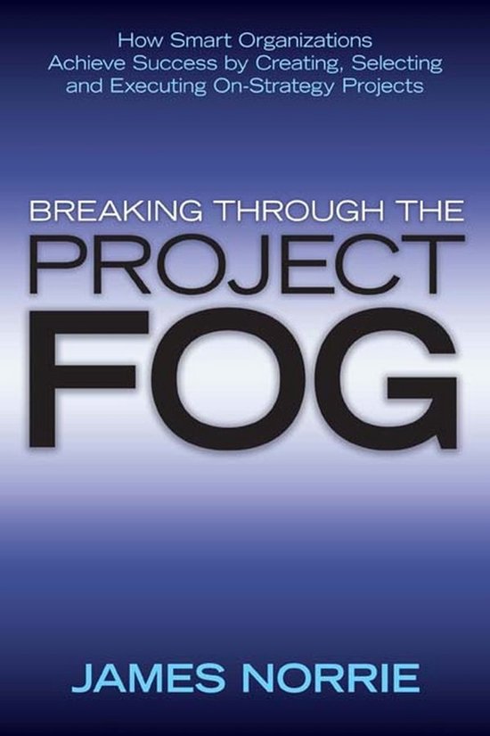 Breaking Through the Project Fog - cover