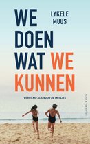 We doen wat we kunnen