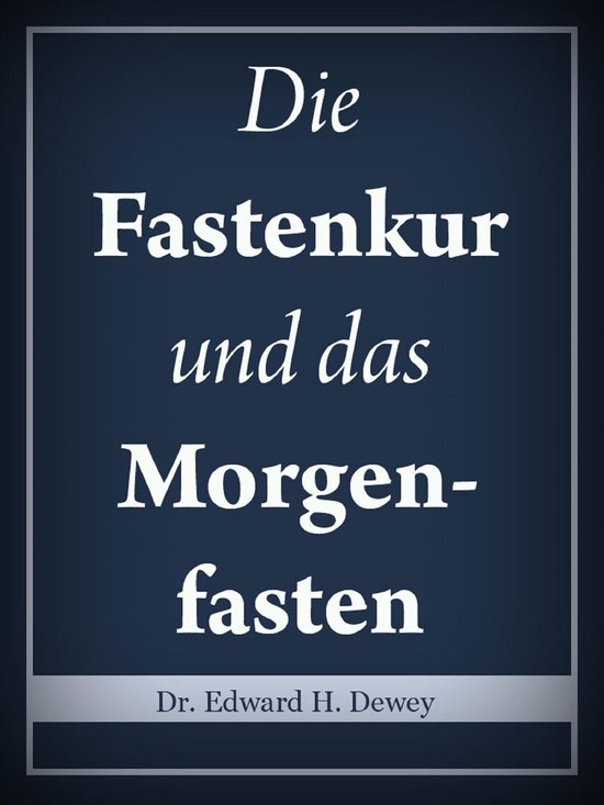 Die Fastenkur und das Morgenfasten - cover