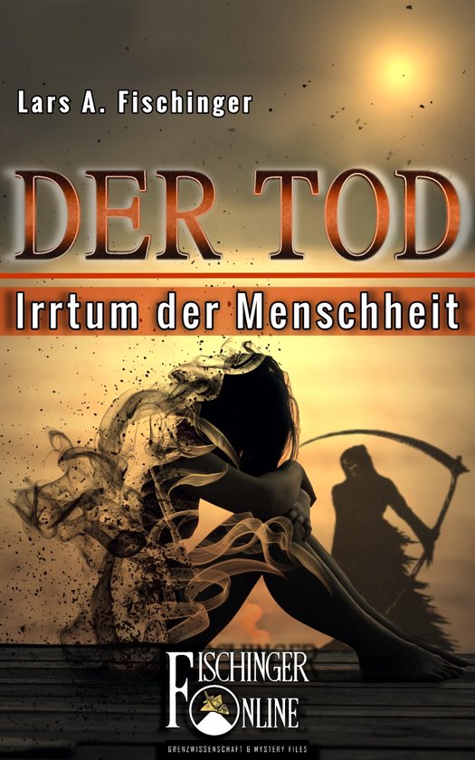 Der Tod - Irrtum der Menschheit - cover